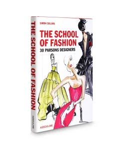 Outlet Boek The School Of Fashion 30 Parsons Designers Diversen Lifestyle Lifestyle